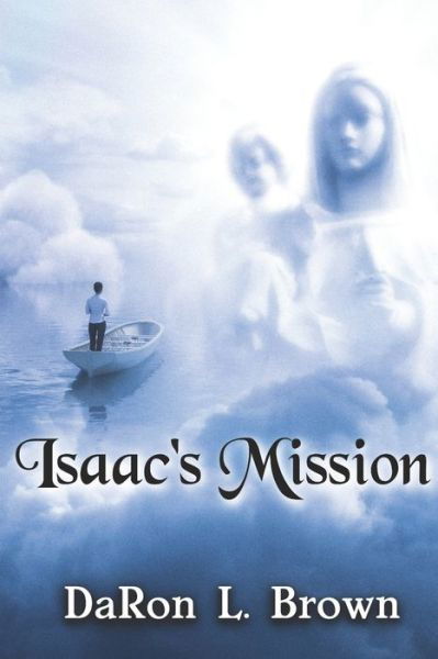 Cover for Daron Brown · Isaac's Mission (Pocketbok) (2021)