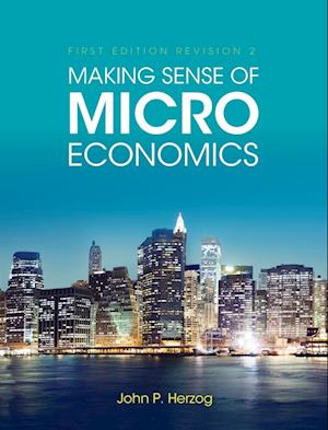 Cover for John P. Herzog · Making Sense of Microeconomics (Book) (2022)