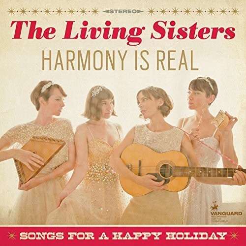 Cover for Living Sisters · Harmony is Real: Songs for a Happy Holiday (LP) [Limited edition] (2014)