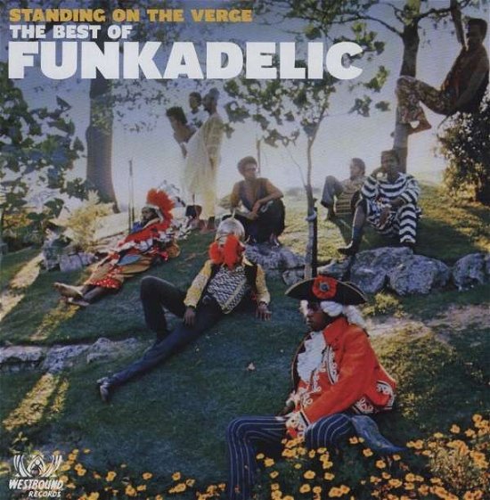 Cover for Funkadelic · Standing On The Verge - Best Of (LP) [Limited edition] (2009)