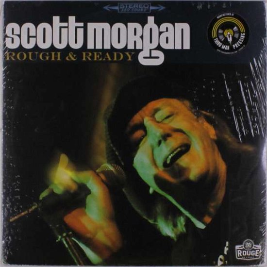 Cover for Scott Morgan · Rough &amp; Ready (LP) (2018)