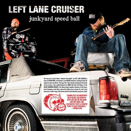 Junkyard Speedball - Left Lane Cruiser - Música - ALIVE - 0095081080119 - 3 de novembro de 2023