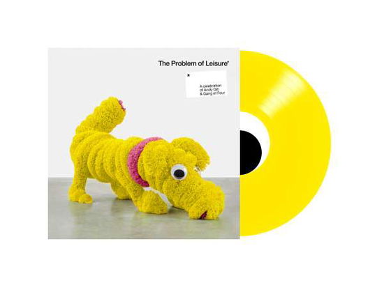 Cover for Various Artists (Gang of Four) · The Problem Of Leisure (Deluxe Edition) (Yellow Vinyl) (LP) [Deluxe edition] (2025)