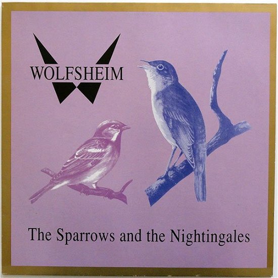 Cover for Wolfsheim · Sparrows &amp; The Nightingales (LP) (2022)