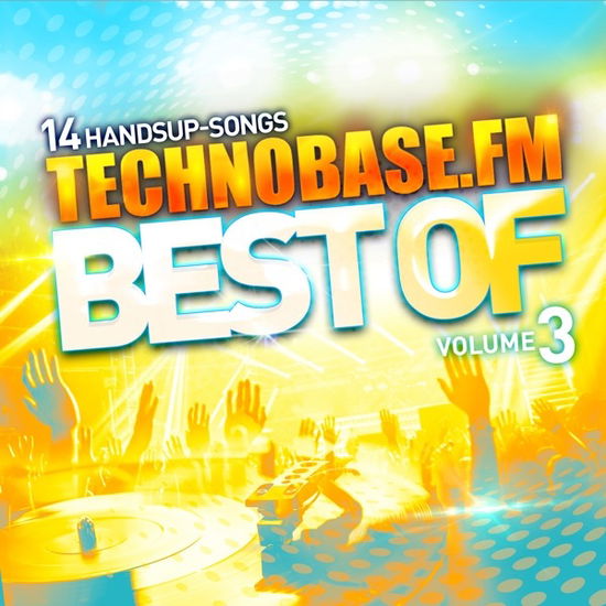 Technobase.Fm - Best Of Vol. 3 (LP) (2023)