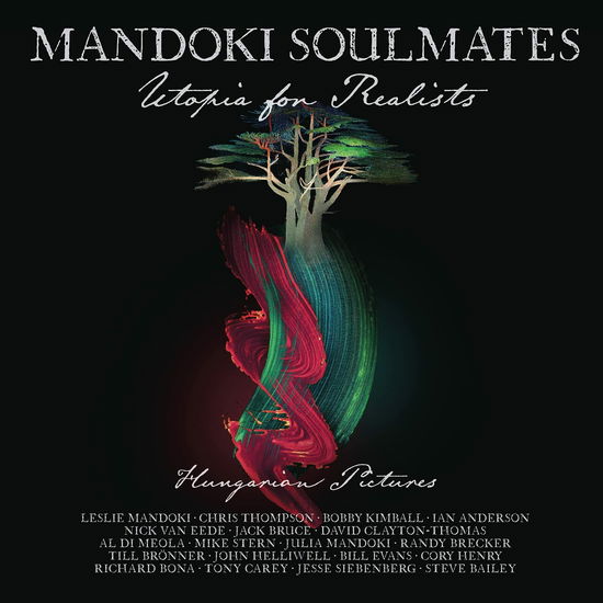 Utopia For Realists: Hungarian Pictures - Mandoki Soulmates - Musik - INSIDEOUTMUSIC - 0194399037119 - 24. September 2021