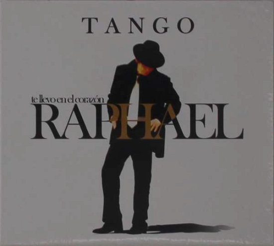 Cover for Raphael · Te Llevo En El Corazon - Tango (CD) (2020)