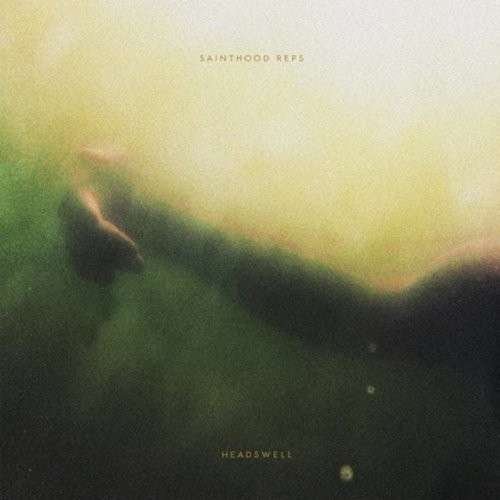 Cover for Sainthood Reps · Headswell (LP) (2013)