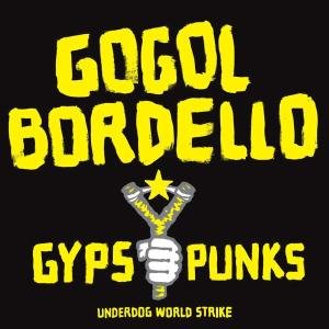 Cover for Gogol Bordello · Gypsy Punks (LP) (2006)