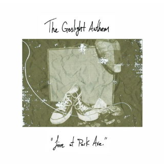 Live at Park Ave. (15 YEAR ANNIVERSARY) - Gaslight Anthem - Muzyka - SideOneDummy Records - 0603967185119 - 29 listopada 2024