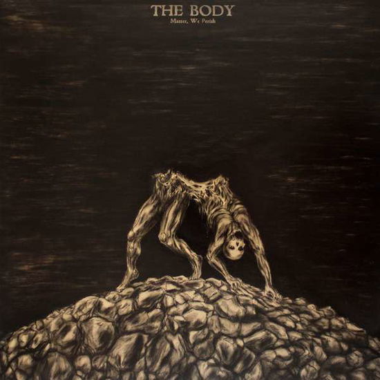 Cover for Body · Master, We Perish (LP) [EP edition] (2017)