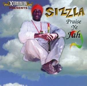 Praise Ye Jah - Sizzla - Musik - REGGAE - 0645277000119 - 21. oktober 1997