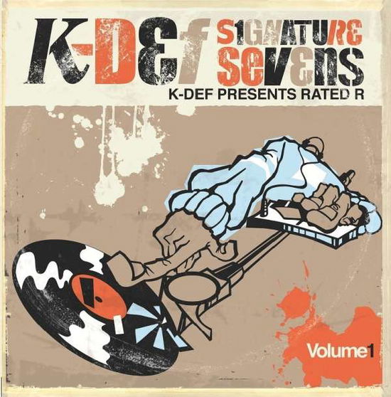 Cover for K-def · Signature Sevens 1 (7&quot;) (2013)