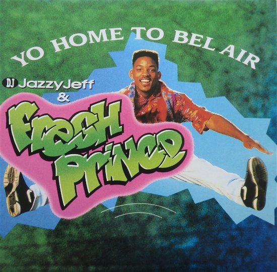 Cover for DJ Jazzy Jeff &amp; Fresh Prince · Yo Home to Bel Air (12&quot;) [Coloured edition] (2019)