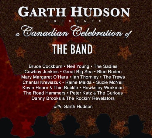 Presents A Canadian Presentation Of The Band - Garth Hudson - Musik - SONY MUSIC - 0663431000119 - 16. november 2010