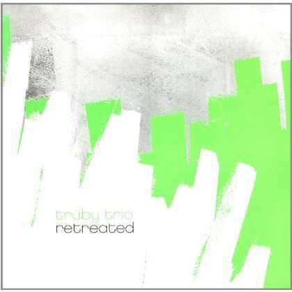 Cover for Truby Trio · Retreated (LP) (2005)