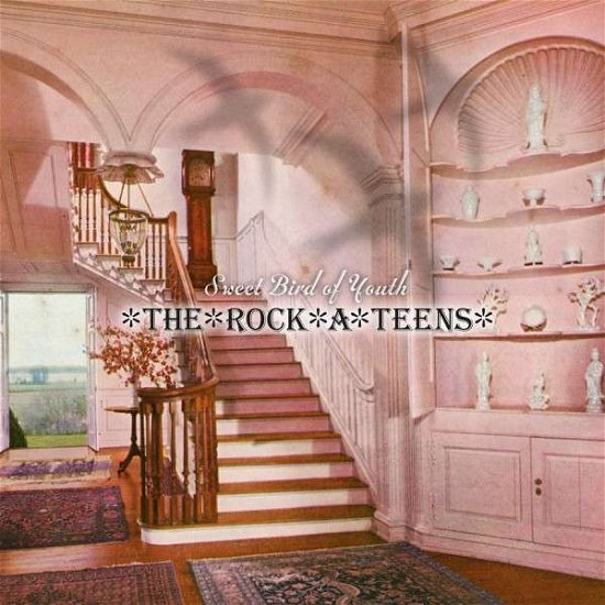 Cover for Rock-a-teens · Sweet Bird Of Youth (LP) (2014)