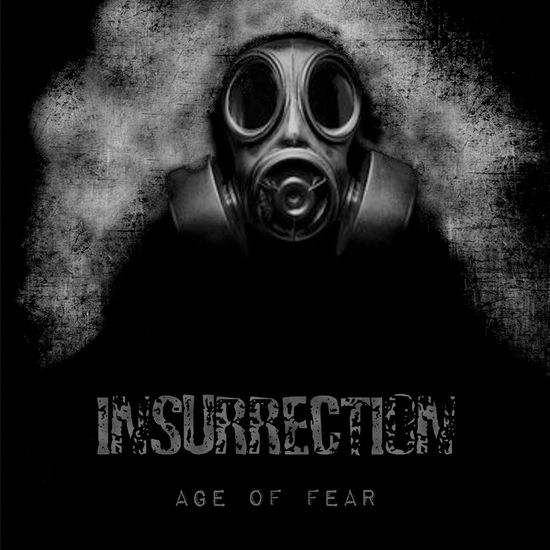 Age Of Fear - Insurrection - Musiikki - BOSS TUNEAGE - 0689492193119 - torstai 17. tammikuuta 2019