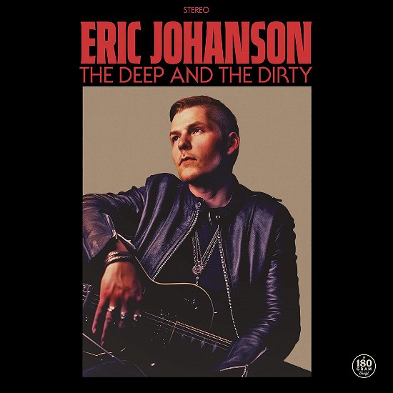 Cover for Eric Johanson · Deep And The Dirty (LP) (2023)