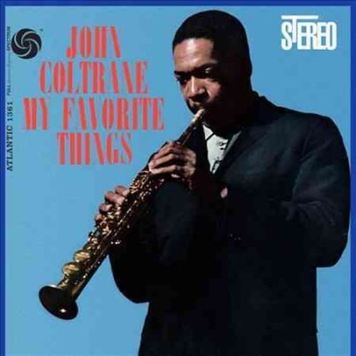 My Favorite Things - John Coltrane - Musique - STATE OF ART - 0711574707119 - 5 février 2013