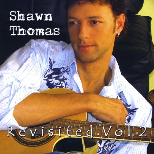 Cover for Shawn Thomas · Revisited 2 (CD) (2009)