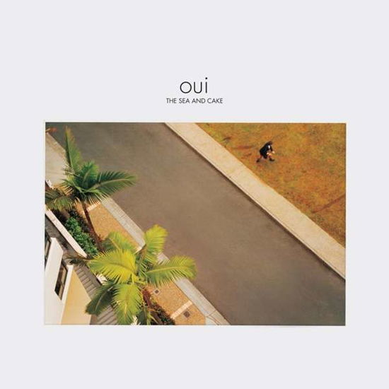 Cover for Sea And Cake · Oui (LP) [Coloured edition] (2017)