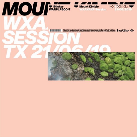WXAXRXP Session - Mount Kimbie - Música - Warp Records - 0801061106119 - 15 de novembro de 2019
