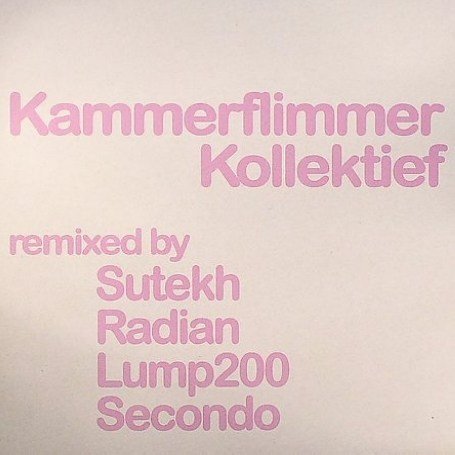 Cover for Kammerflimmer Kollektief · Remixed -2- (LP) [EP edition] (2006)