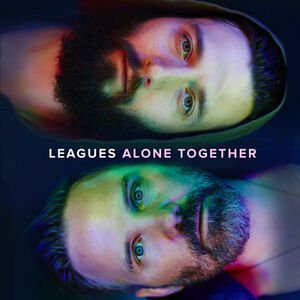 Cover for Leagues · Alone Together (LP) (2019)
