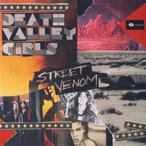 Cover for Death Valley Girls · Street Venom (LP) [Deluxe edition] (2021)