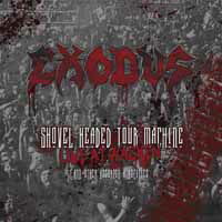 Shovel Headed Tour Machine - Exodus - Musik - POP - 0803343198119 - 7 mars 2019