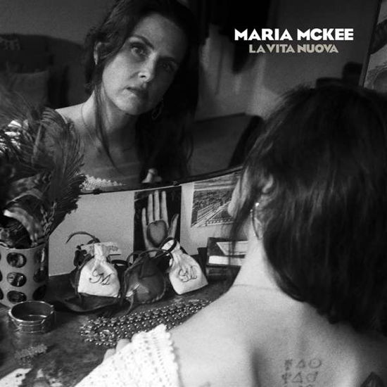 La Vita Nuova - Maria Mckee - Música - AFAR - 0809236160119 - 13 de março de 2020