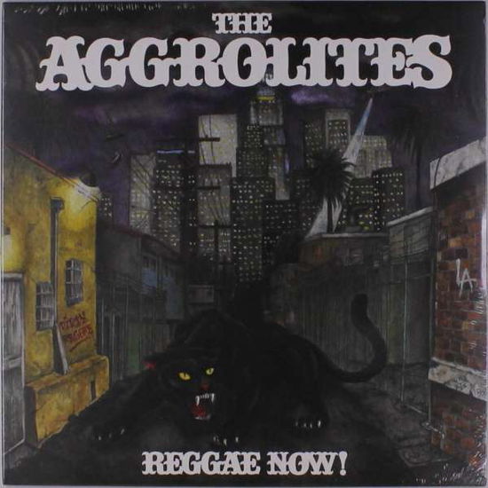 Cover for The Aggrolites · Reggae Now! (LP) (2019)