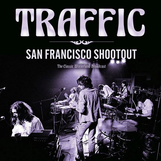 Cover for Traffic · San Francisco Shootout (CD) (2022)