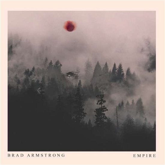 Armstrong Brad · Empire (CD) (2019)