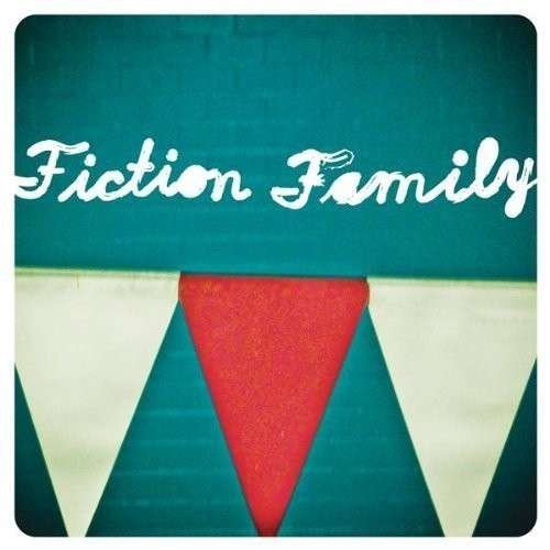 Fiction Family - Fiction Family - Musiikki - ATO - 0880882164119 - tiistai 3. helmikuuta 2009