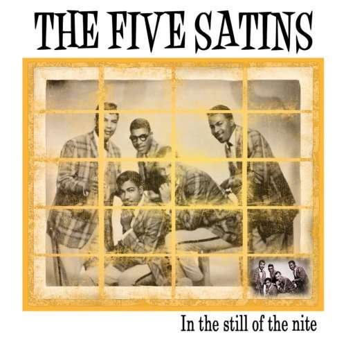 Cover for Five Satins · In The Still Of The Nite (CD) (2023)