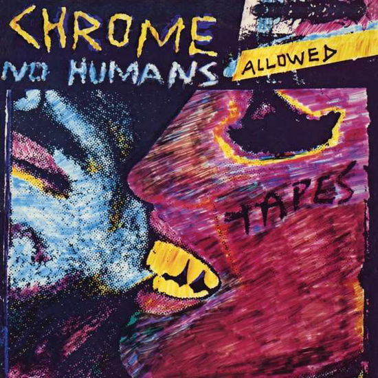 Cover for Chrome · No Humans Allowed (LP) [EP edition] (2020)