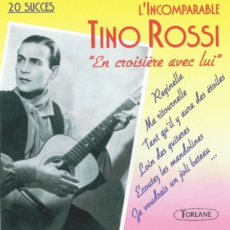 Vol. 3-en Croisiere Avec Lui - Tino Rossi - Muzyka - FORLANE - 3399240191119 - 10 lipca 2007