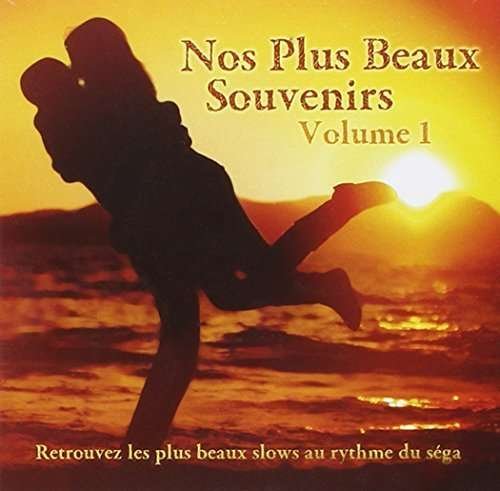 Cover for Nos Plus Beaux Souvenirs · Vol. 1-nos Plus Beaux Souvenirs (CD) (2012)