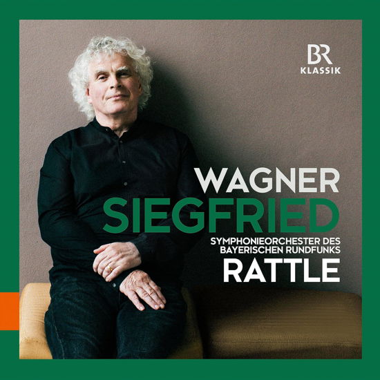 Wagner: Siegfried - Simon Rattle - Musik - BR KLASSIK - 4035719002119 - 6 oktober 2023
