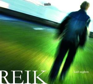Cover for Karl Seglem · Reik (CD) [Digipak] (2010)
