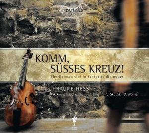Komm Susses Kreuz - Erlebach / Hess / Arend / Cheatham / Worner - Musik - COVIELLO CLASSICS - 4039956212119 - 27. November 2012