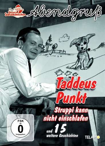 Cover for UNSER SANDMÄNNCHEN-ABENDGRUß · Taddeus Punkt:struppi Kann Nicht Einschlafen (DVD) (2019)