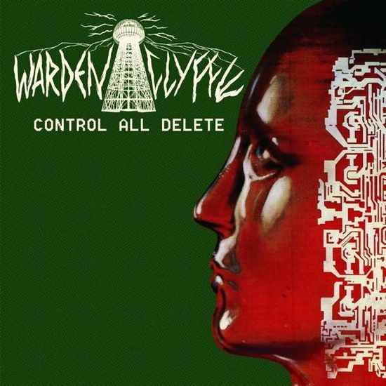 Cover for Wardenclyffe · Control All Delete (LP)