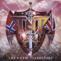 Cover for Tnt · New Territory (CD) [Bonus Tracks edition] (2007)