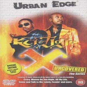 K-ci and Jo-jo Uncovered - K - Film - URBAN EDGE - 5018755211119 - 17. september 2001