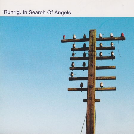 In Search of Angels - Runrig - Música - RIDGE - 5019148621119 - 8 de abril de 2008