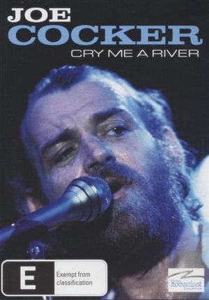 Cry Me a River - Joe Cocker - Filmes - KALEIDOSCOPE - 5021456161119 - 17 de janeiro de 2009