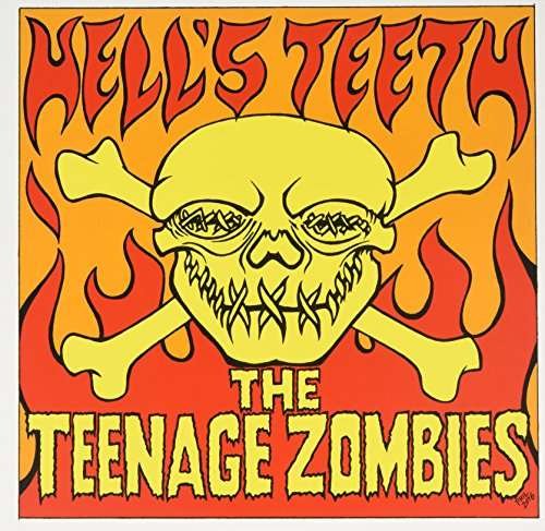 Cover for Teenage Zombies · Hell's Teeth (10&quot;) [EP edition] (2016)